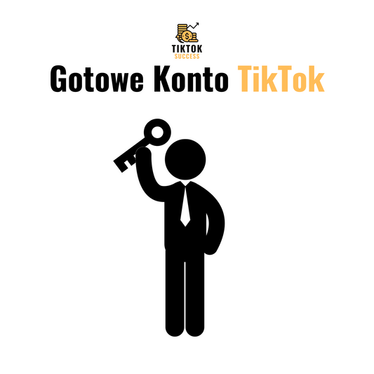 Gotowe Konto TikTok